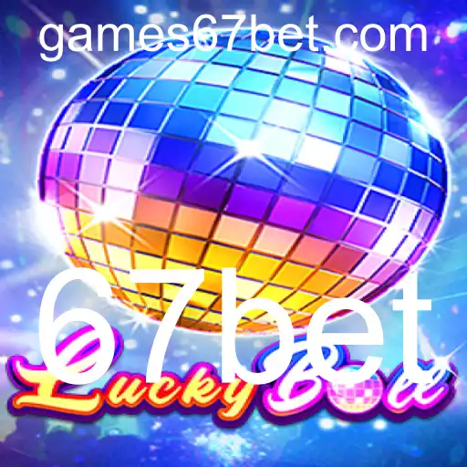 Explorando o Universo do Jogo LuckyBall com 67bet